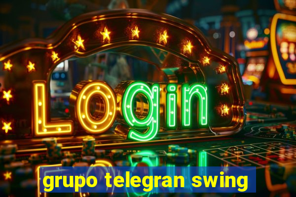 grupo telegran swing